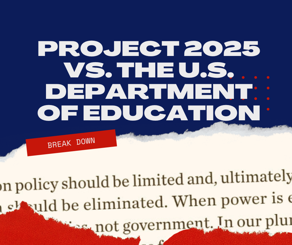 Copy of Project 2025 vs The U.S. Department of Education (2)